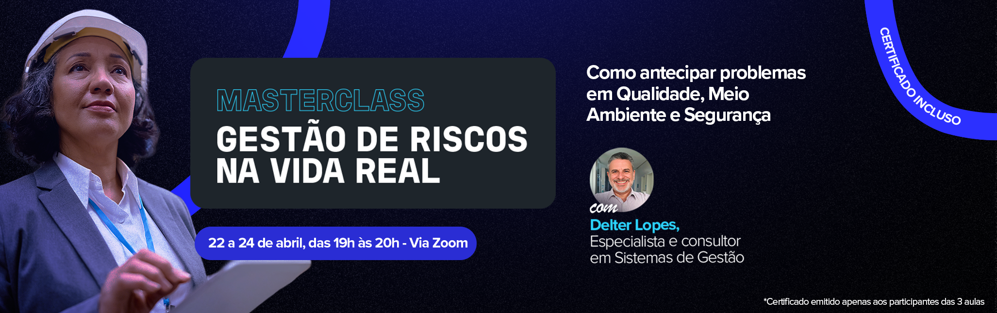 Masterclass Gest�o de Riscos na Vida Real